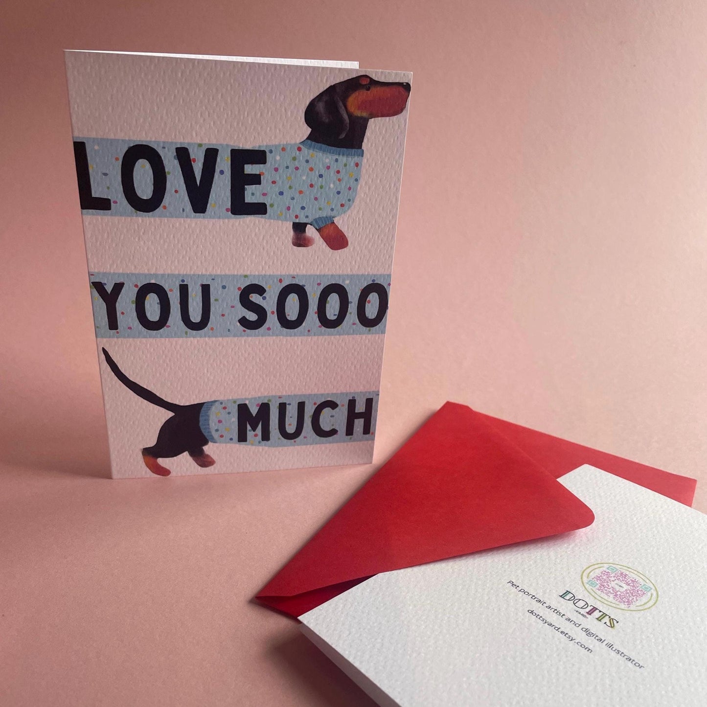 Dachshund Greeting Card – “Love You Sooo Much” for Valentines or Just because