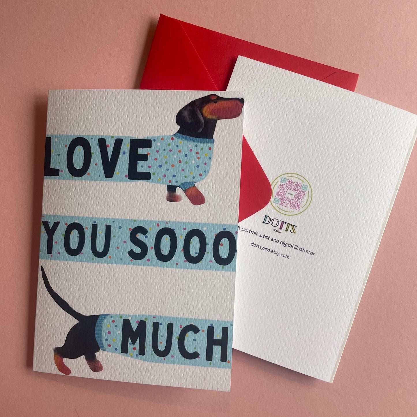 Dachshund Greeting Card – “Love You Sooo Much” for Valentines or Just because