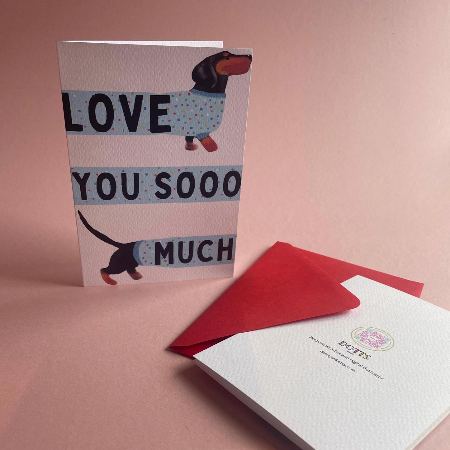 Dachshund Greeting Card – “Love You Sooo Much” for Valentines or Just because