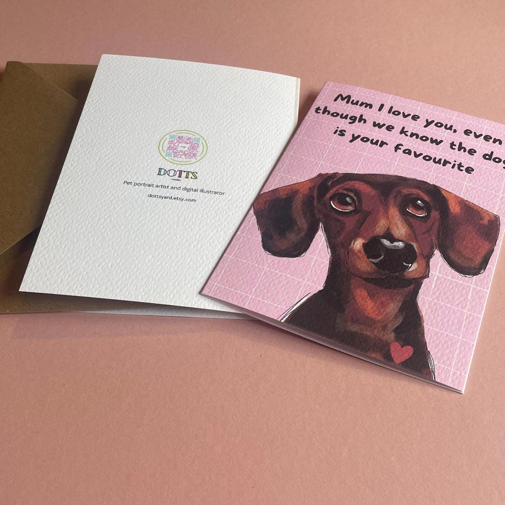 Funny Dachshund Mother’s Day Card , Favourite child, A6